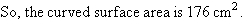 http://www.mathsteacher.com.au/year9/ch14_measurement/14_curved/Image2581.gif